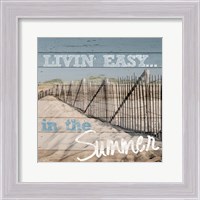 Framed Livin' Easy