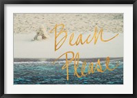 Framed Beach Please I