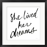 Framed She Lived Her Dreams