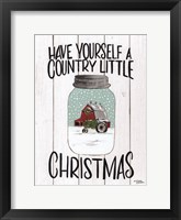 Framed Have Yourself a Country Little Christmas