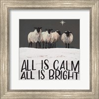 Framed All is Calm All is Bright