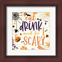 Framed 'Eat Drink and be Scary' border=