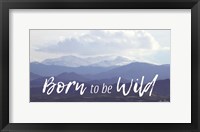 Framed Born to be Wild