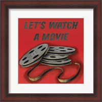 Framed 'Lets Watch a Movie Red' border=