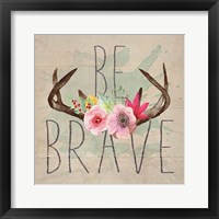 Framed Be Brave