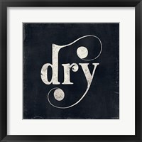 Framed 'Dry' border=