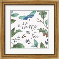 Framed 'Outdoor Beauties I Color Be Happy and Free' border=