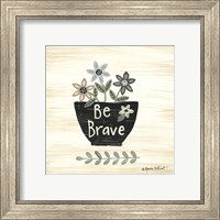 Framed 'Be Brave' border=