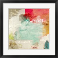 Be Yourself Framed Print