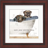 Framed 'Wash your Worries Away' border=