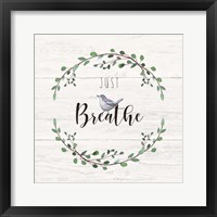 Just Breathe Framed Print