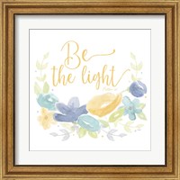 Framed 'Kellys Garden IV-Be the Light' border=