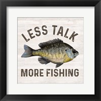 Framed 'Less Talk More Fishing II-Fishing' border=