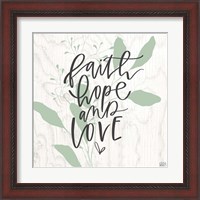 Framed 'Faith, Hope, Love' border=