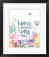 Framed Home is Wherever You Are