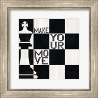 Framed 'Chessboard Sentiment I-Make your Move' border=