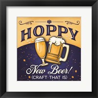 Framed Hoppy New Beer!