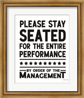 Framed 'Please Stay Seated' border=