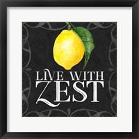 Framed 'Live with Zest sentiment III-Live with Zest' border=