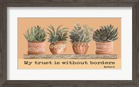 Framed My Trust is Without Borders