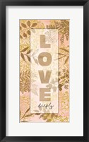 Love Deeply Framed Print