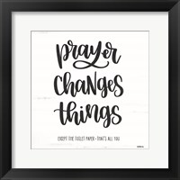 Framed Bathroom Prayer Changes Things II