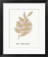 Framed Zen Vibes II-Be Present