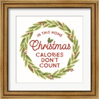 Framed 'Home Cooked Christmas IV-Calories Don't Count' border=