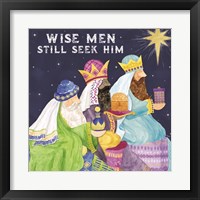 Framed 'Come Let Us Adore Him I-Wise Men' border=