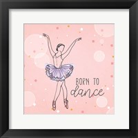 Framed Born To Dance 1