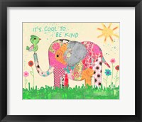 Framed Cool To Be Kind Elephant