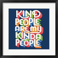 Framed Kind People I Bright Sq