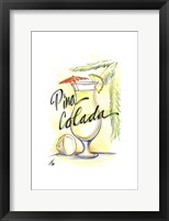 Framed Drink up...Pina Colada