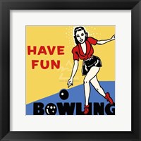 Framed Have Fun Bowling