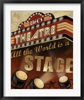 Life's Theatre Framed Print