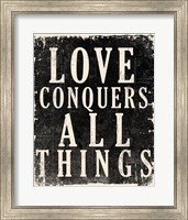 Framed Love Conquers All - Voltaire Quote