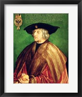 Framed Emperor Maximilian I