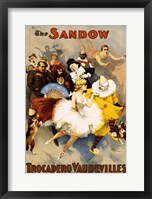 Framed Sandow Trocadero Vaudevilles, Performing Arts Poster, 1894