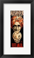 Framed Poster of Alexander Crystal Seer