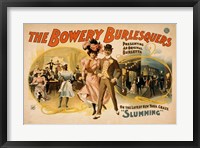 Framed Bowery Burlesquers