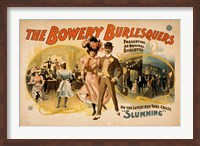 Framed Bowery Burlesquers