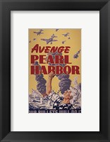 Framed Avenge Pearl Harbor - Our Bullets Will Do It