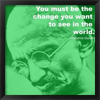 Framed Gandhi - Change Quote