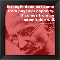 Gandhi - Strength Quote Framed Print