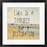 Framed Life Is A Journey quote