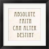 Framed Absolute Faith Can Alter Destiny