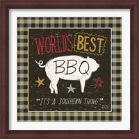 Framed 'Southern Pride Best BBQ' border=