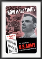 Framed U.S. Army - Now is the Time!