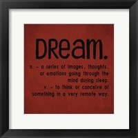 Definitions-Dream II Framed Print