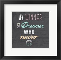 Framed Winner is a Dreamer Who Never Gives Up - Nelson Mandela Quote